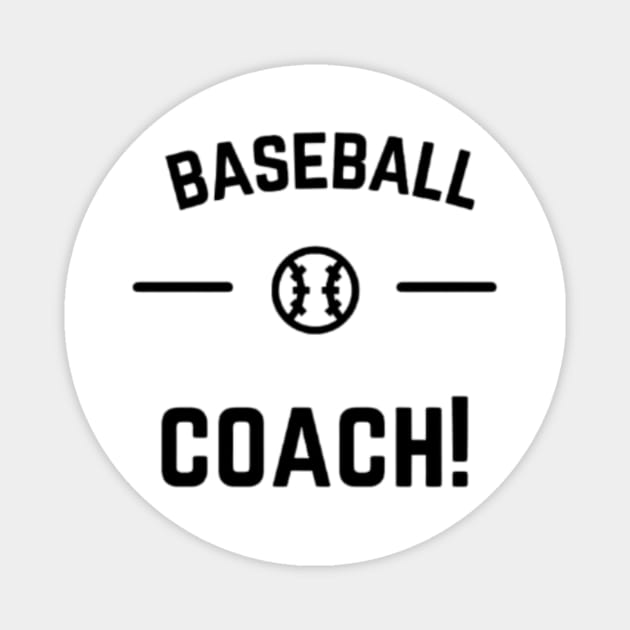 Baseball Coach Magnet by Nahlaborne